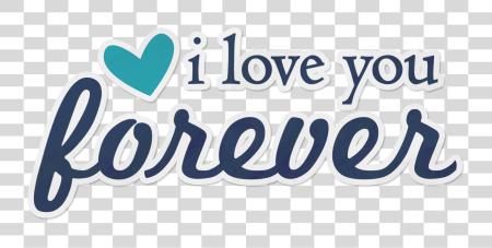 下载 我 爱 You Forever Sticker 爱 You Stickers PNG file