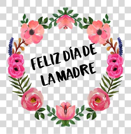 下载 Feliz Dia Mama Dia De La Madre Clip 艺术 PNG file