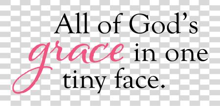 Download bebé Quotes Gods Grace In A Tiny cara PNG file