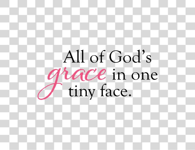 Download Baby Quotes Gods Grace In A Tiny Face Clip Art