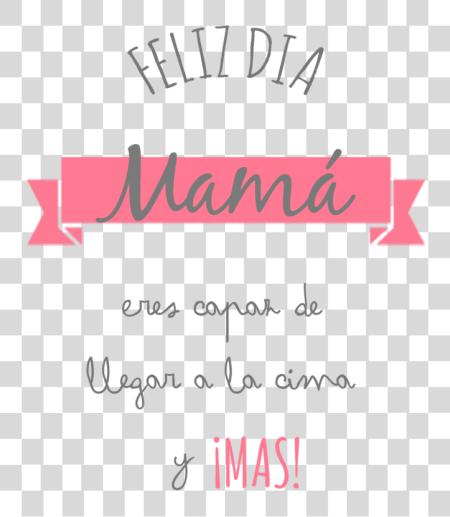 Download Feliz Dia Mama Letras Calligraphy PNG file